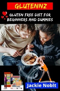 Cover Glutennz - Gluten Free Diet for Beginners and Dummies