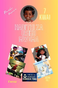 Cover Good Night Stories Opportunities Vol 1-Hadithi za Usiku Mwema Fursa Juzuu 1