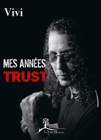 Cover Mes années Trust