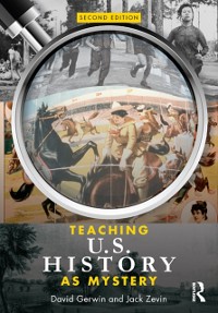 Cover Teaching U.S. History as Mystery