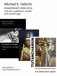 Cover Michael E. Habicht Gesamtwerk der Jahre 2002 bis 2023