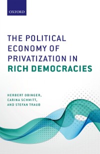 Cover Political Economy of Privatization in Rich Democracies