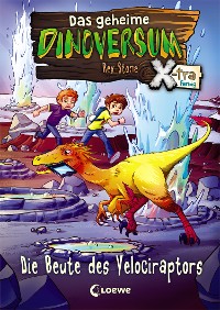 Cover Das geheime Dinoversum Xtra (Band 5) - Die Beute des Velociraptors