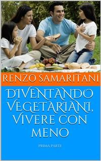 Cover DIVENTANDO VEGETARIANI, Vivere con meno