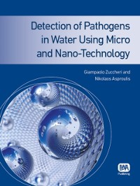 Cover Detection of Pathogens in Water Using Micro and Nano-Technology