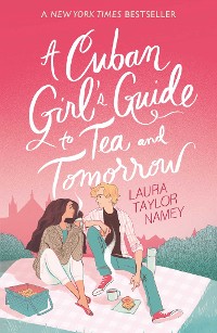 Cover Cuban Girl's Guide to Tea and Tomorrow