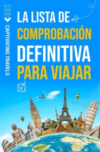 Cover La lista de comprobación definitiva para viajar