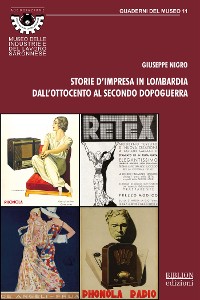 Cover Storie d’impresa in Lombardia dall’Ottocento al secondo dopoguerra