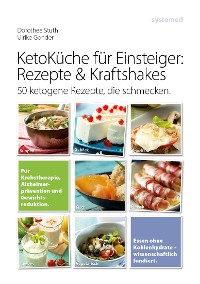 Cover Ketoküche für Einsteiger: Rezepte & Kraftshakes