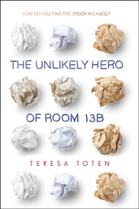 Cover Unlikely Hero of Room 13B