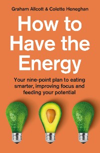 Cover How to Have the Energy