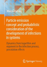 Cover Particle emission concept and probabilistic consideration of the development of infections in systems