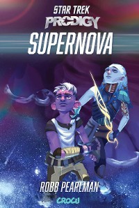 Cover Star Trek Prodigy: Supernova