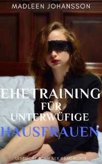 Cover Ehetraining für unterwürfige Hausfrauen