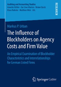Cover The Influence of Blockholders on Agency Costs and Firm Value