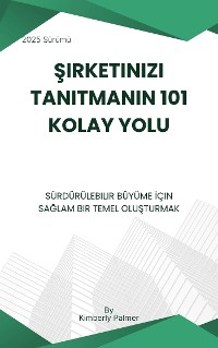 Cover Şirketinizi Tanıtmanın 101 Kolay Yolu