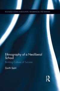 Cover Ethnography of a Neoliberal School