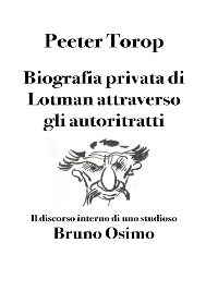Cover Biografia privata di Lotman attraverso gli autoritratti