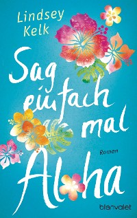 Cover Sag einfach mal Aloha