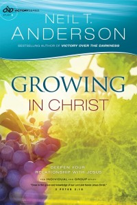 Cover Growing in Christ (Victory Series Book #5)