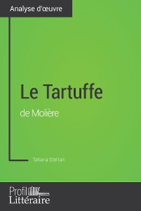 Cover Le Tartuffe de Molière (Analyse approfondie)