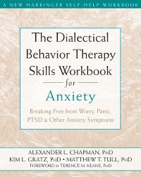 Cover Dialectical Behavior Therapy Skills Workbook for Anxiety