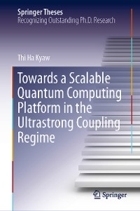 Cover Towards a Scalable Quantum Computing Platform in the Ultrastrong Coupling Regime
