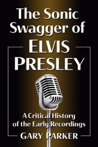 Cover Sonic Swagger of Elvis Presley