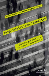 Cover Jung, rassistisch, identitär