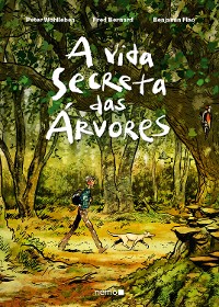 Cover A vida secreta das árvores (Edição em quadrinhos)