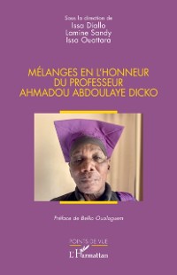 Cover Melanges en l'honneur du professeur Ahmadou Abdoulaye Dicko