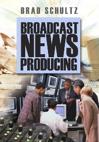 Cover Broadcast News Producing