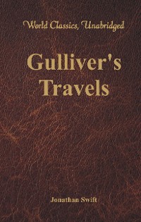 Cover Gulliver's Travels (World Classics, Unabridged)