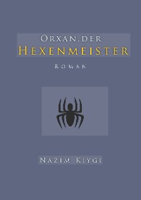 Cover Orxan, der Hexenmeister