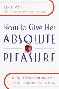 Cover How to Give Her Absolute Pleasure