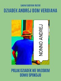 Cover Dziadek Andrej Dom Verdiana