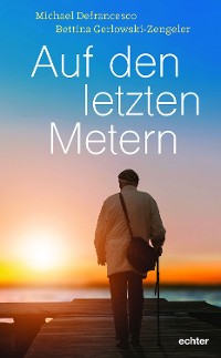 Cover Auf den letzten Metern