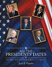 Cover All the Presidents' Dates