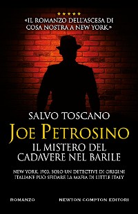 Cover Joe Petrosino. Il mistero del cadavere nel barile