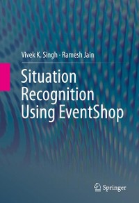 Cover Situation Recognition Using EventShop