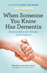 Cover When Someone You Know Has Dementia