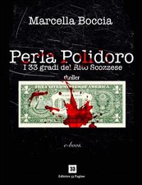 Cover Perla Polidoro. I 33 gradi del Rito Scozzese