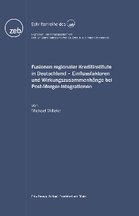 Cover Fusionen regionaler Kreditinstitute in Deutschland