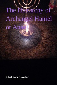 Cover The Hierarchy Of Archangel Haniel Or Anael