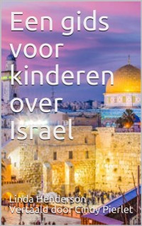 Cover Een gids voor kinderen over Israel