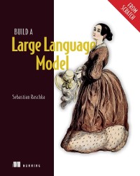 Cover Build a Large Language Model (From Scratch)