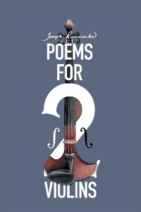 Cover Poems for Two Violins