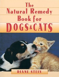 Cover Natural Remedy Book for Dogs and Cats