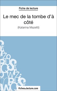 Cover Le mec de la tombe d'à côté