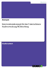 Cover Interventionskonzept für das Unternehmen Stadtverwaltung Wubberberg